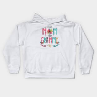 First Mom Now Grammy Wildflowers Happy Mothers Day Kids Hoodie